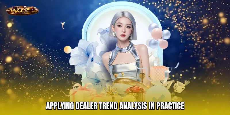 Applying Dealer Trend Analysis In Practice