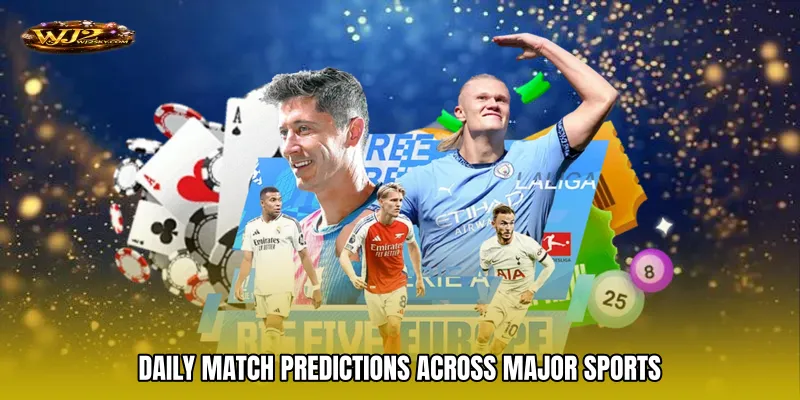 Daily match predictions Across Major Sports