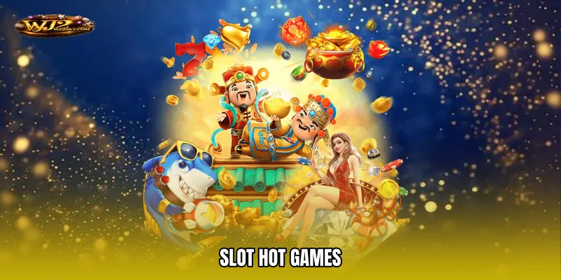Slot hot games