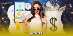 WJ2 Deposit
