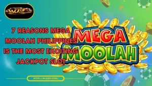 7 reasons mega moolah philippines is the most exciting jackpot slot